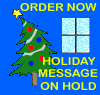 Order Your Holiday Message On Hold Now!